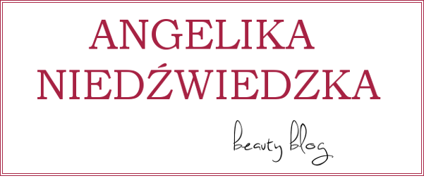 Angelika Niedźwiedzka Beauty Blog